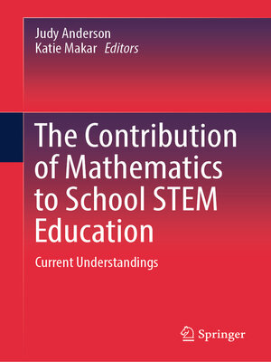 cover image of The Contribution of Mathematics to School STEM Education